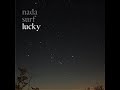 Nada Surf - Are you lightning Nada Surf - Are you lightning