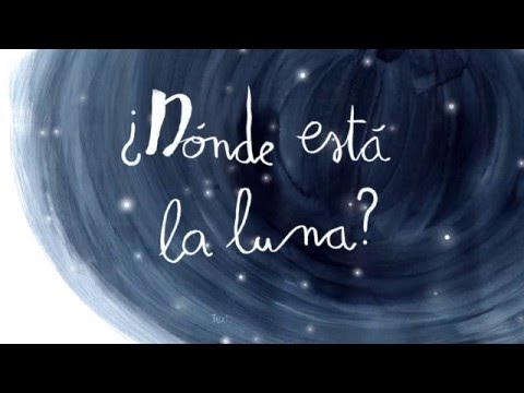 Booktrailer de '¿Dónde está la luna?', con texto de Jordi Amenós y ilustraciones de Albert Arrayás