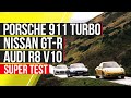 911 Turbo vs GT-R vs R8 V10