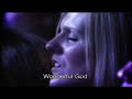 Wonderful God - With Subtitles/Lyrics