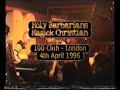 uk debut gig - 100 club, london
4th april 1996