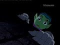 Beastboy/Raven-Satellites and Astronauts Beastboy/Raven-Satellites and Astronauts