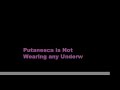 Puta's not wearing underwear