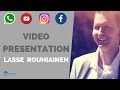 Lasse Rouhiainen - Video Presentation