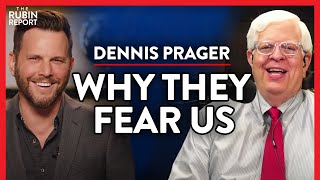 Proof the Left Is Scared & the Dangers of Secularism | Dennis Prager | SPIRITUALITY | Rubin Report