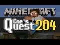 Coe's Quest - E204 - Serpentine Farm Machine