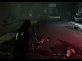 [Dead Space2] 絕命異次元 2 - part 6