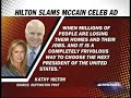 John Mccain Owned by Paris Hiltons Mom!