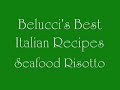 Seafood Risotto Recipe - Cooking made simple by Belucci