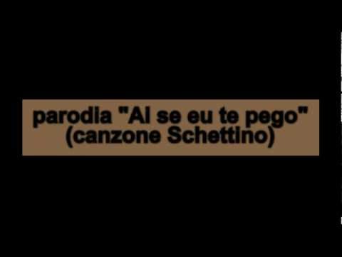 Parodia Schettino: “Ai se eu te pego” | VIDEO CANZONE 0 Parodia Schettino: “Ai se eu te pego” | VIDEO CANZONE