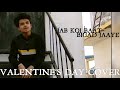JAB KOI BAAT BIGAD JAAYE( UNPLUUGED) THE LOVE OF 90's | VALENTINE'S DAY COVER | SAMEER RAJ | SONY