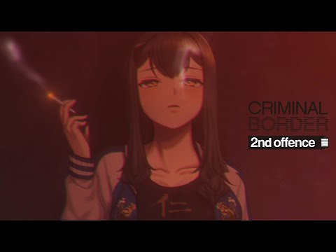 クリミナルボーダー2nd offence　OPムービー