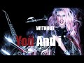 Yoü And I - Lady Gaga LYRICS