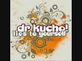 Dr. Kucho - Lies To Yourself