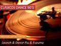 Clásicos Dance 90's