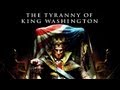 Assassin's Creed III - Tyranny of King Washington | The Infamy Launch Trailer (2013) [EN] | HD
