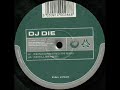 DJ Die - Achilles Heel
