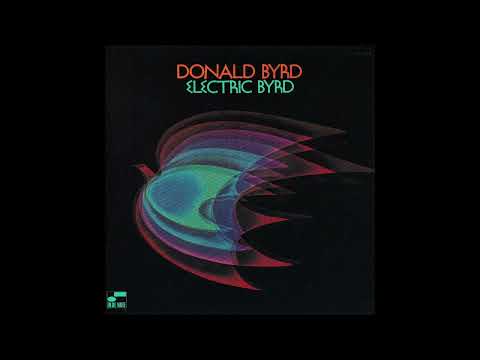 Donald Byrd – Electric Byrd