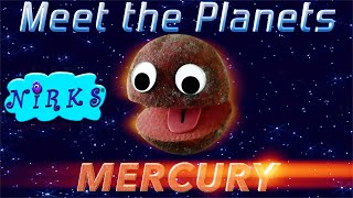 Meet the Planets - Ep 1- Planet Mercury / A Song a