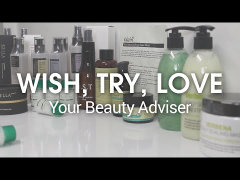 Wish, Try, Love - Introduce Your Special Beauty Adviser at Wishtrend TV