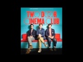 Two Door Cinema Club, Cigarettes In The Theatre [Lyrics]