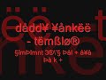 daddy yankee - Temblor