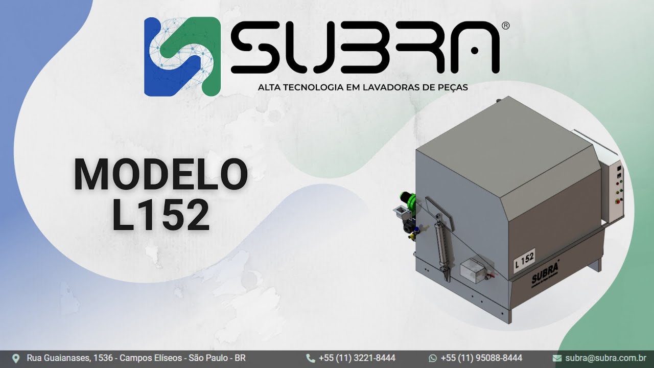 L152 4TON - Lavadora de Peças Industriais Subra