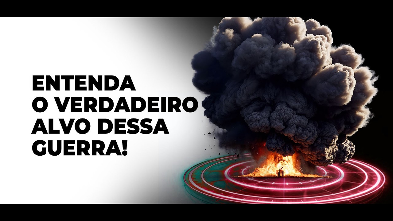 ENTENDA O VERDADEIRO ALVO DESSA GUERRA!