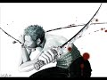 It's zoro's main theme from the anime one piece(I was wondering why noone uploaded this theme on youtube!) Here is the link for the pic,it was from deviantart browse.deviantart.com