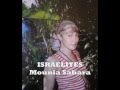 Israelites - Mounia Sahara.wmv