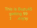 Buzu45 getting 99 def+ kq solo