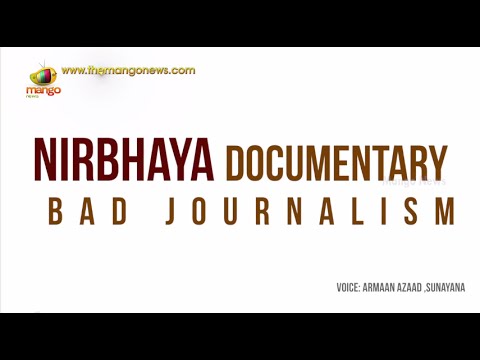 Nirbhaya Documentary: Bad Journalism | India's Daughter | Leslee Udwin