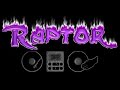 raptor house adrena 2008 dj tempo musica parte 3 raptor house adrena 2008 dj tempo musica parte 3