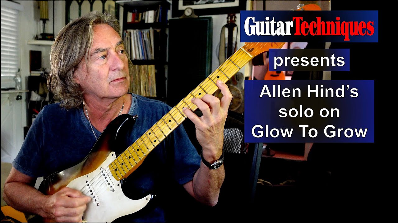 Allen Hinds - "Glow To Grow"ギター演奏&解説映像を公開 (「Guitar Techniques」magazine issue GT348) thm Music info Clip
