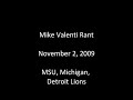 Mike Valenti Rant from November 2, 2009