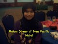 Malam Dinner SMKBJ-New Pasific Hotel Malam Dinner SMKBJ-New Pasific Hotel