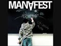 manafest turn it up