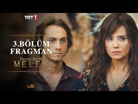 Benim Adım Melek 3. Bölüm Fragmanı                                                                                                                                                                                                                        