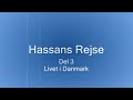 Hassans rejse  (The journey of hassan)