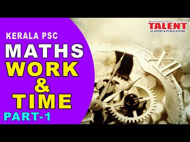 KERALA PSC | ASSISTANT GRADE | CPO | MATHS | WORK AND TIME PART 1