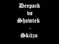 Deepack vs Showtek - Skitzo