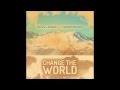Nefew Change The World Official Music Video and Lyrics