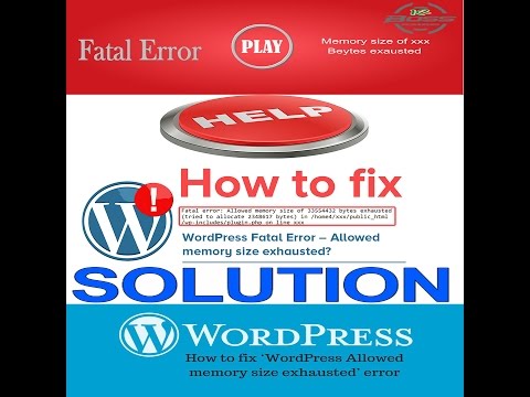 fix wordpress fatal error allowed memory size exhausted mp3 mp4 wordpress fatal error allowed memory size