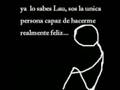Lau...te quiero...