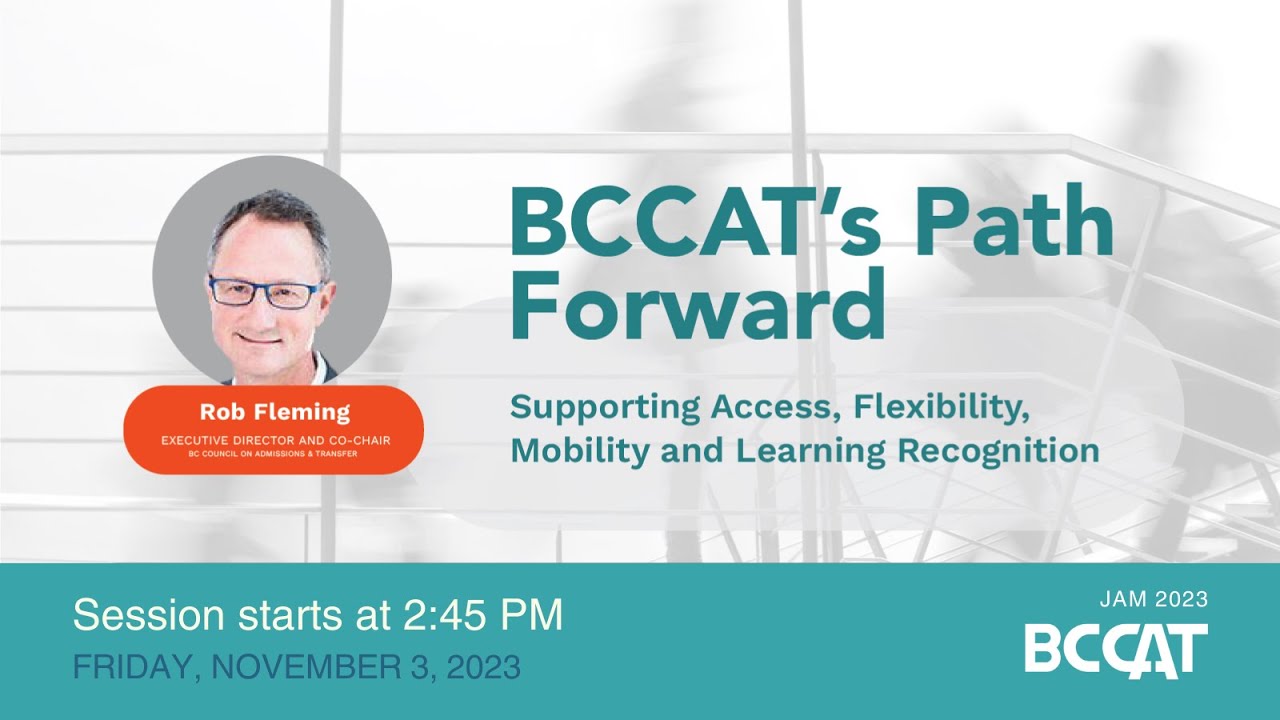 BCCAT’s Path Forward: Supporting Access, Flexibility, Mobility and Learning Recognition