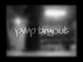 Cwalk - SoSiick - PWP Tryout