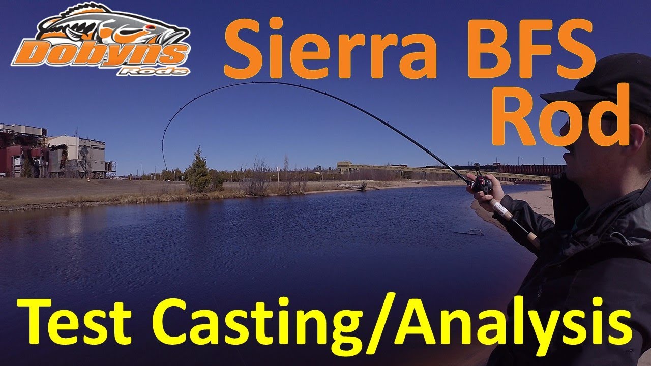 PART 2: Dobyns Sierra BFS Rod On The Water Review and Test