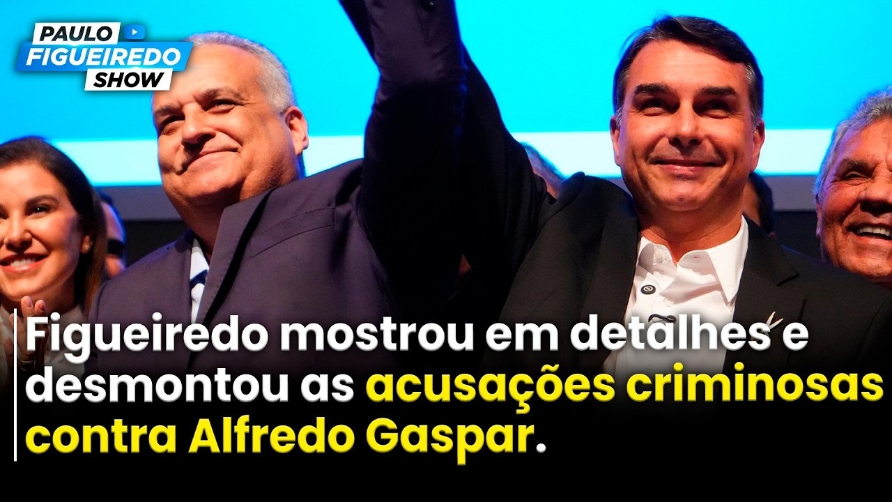 Figueiredo Desmontou as Acusações Criminosas Contra Alfredo Gaspar