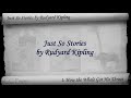 Just So Stories Audiobook by Rudyard Kipling