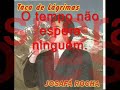 Josafá Rocha - O tempo nao espera ninguem
